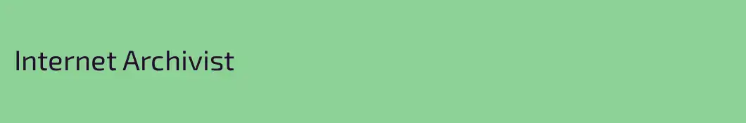 Internet Archivist
